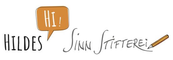 Hildes Sinnstifterei